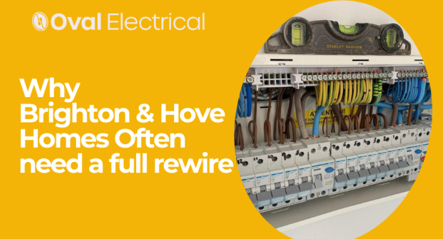Why Homes in Brighton & Hove Often Need a Full Rewire